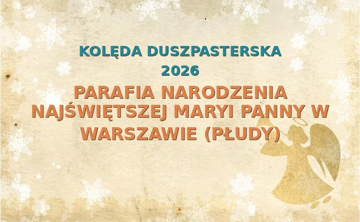 Parafia Narodzenia Najświętszej Maryi Panny w Warszawie (Płudy) – harmonogram kolęd (wizyt duszpasterskich)