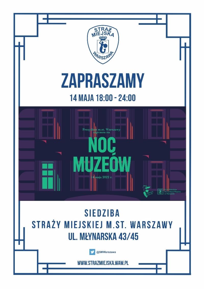 Plakat zapraszający na Noc Muzeów w Straży Miejskiej m.st. Warszawy