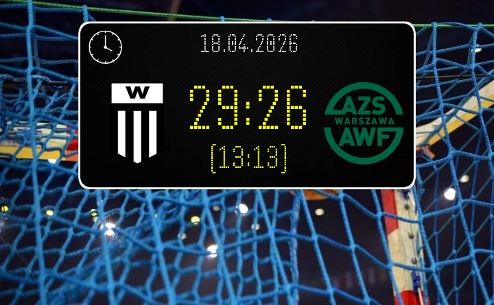 [PIŁKA RĘCZNA] I Liga Mężczyzn (Grupa C): KS Warszawianka – KS AZS AWF Warszawa 29:26