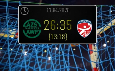 [PIŁKA RĘCZNA] KS AZS AWF Warszawa – SMS ZPRP I Płock 26:35 w I Lidze Mężczyzn (Grupa C)