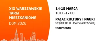 Obraz do artykułu: XIX Warszawskie Targi Mieszkaniowe DOM 2026