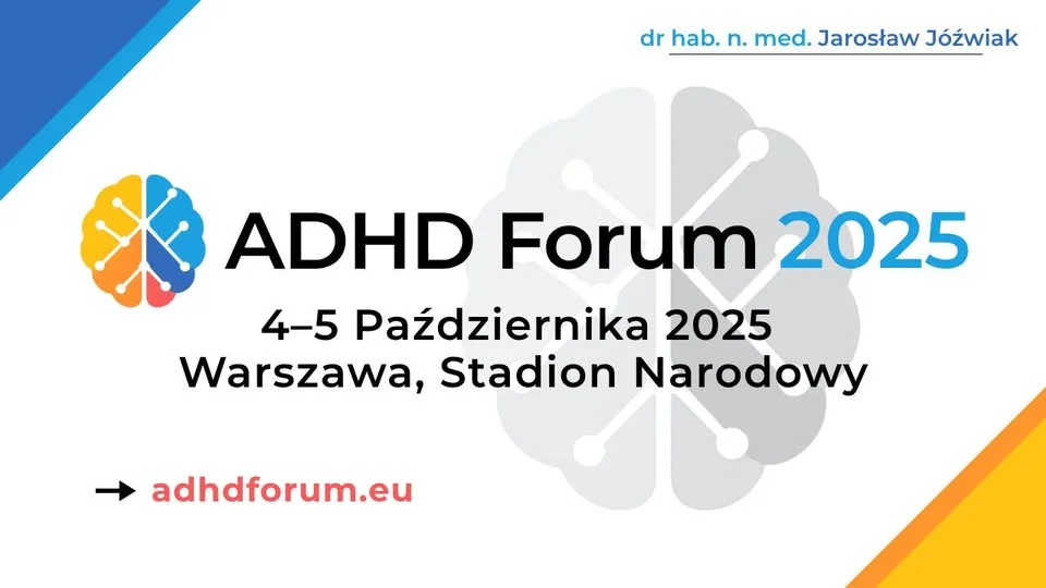 Obrazek przedstawia grafikę promocyjną wydarzenia Ogólnopolska konferencja na temat ADHD w Warszawie w październiku 2025