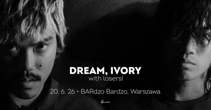 Grafika promocyjna wydarzenia Dream, Ivory w Warszawie — koncert w BARdzo bardzo
