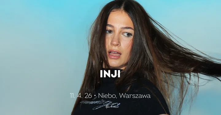 Grafika promocyjna wydarzenia INJI w Warszawie — koncert w klubie NIEBO, 11 kwietnia 2026
