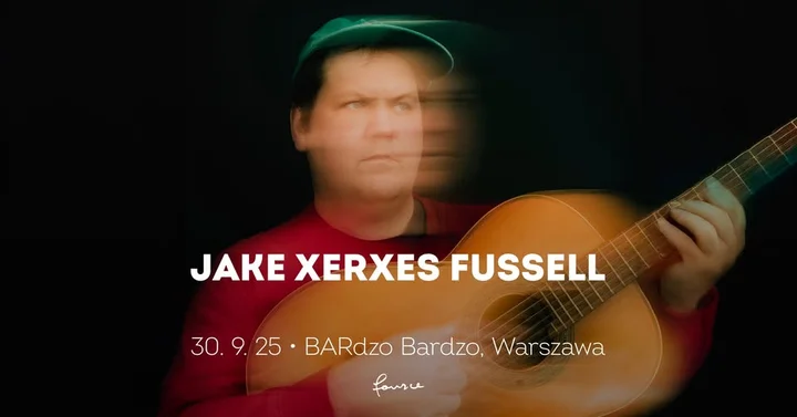 Obrazek przedstawia grafikę promocyjną wydarzenia Koncert Jake Xerxes Fussell w BARdzo bardzo — Warszawa