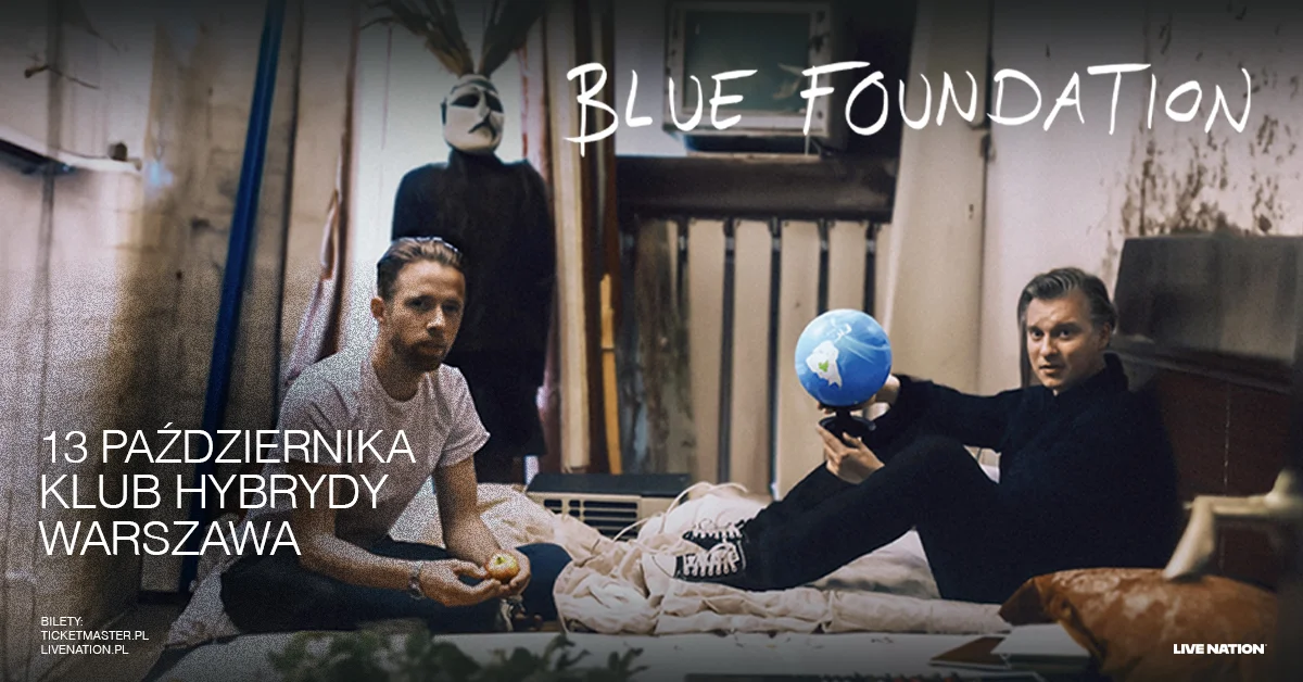 Grafika promocyjna wydarzenia Koncert Blue Foundation w Klubie Hybrydy w Warszawie