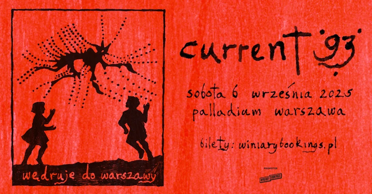 Grafika promocyjna wydarzenia Koncert zespołu CURRENT 93 w Warszawie