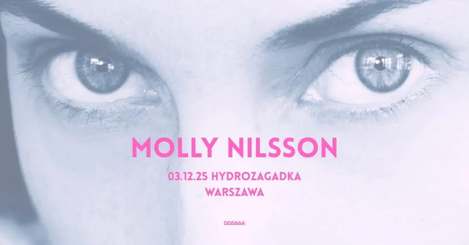 Obrazek przedstawia grafikę promocyjną wydarzenia Koncert Molly Nilsson w Warszawie w grudniu 2025