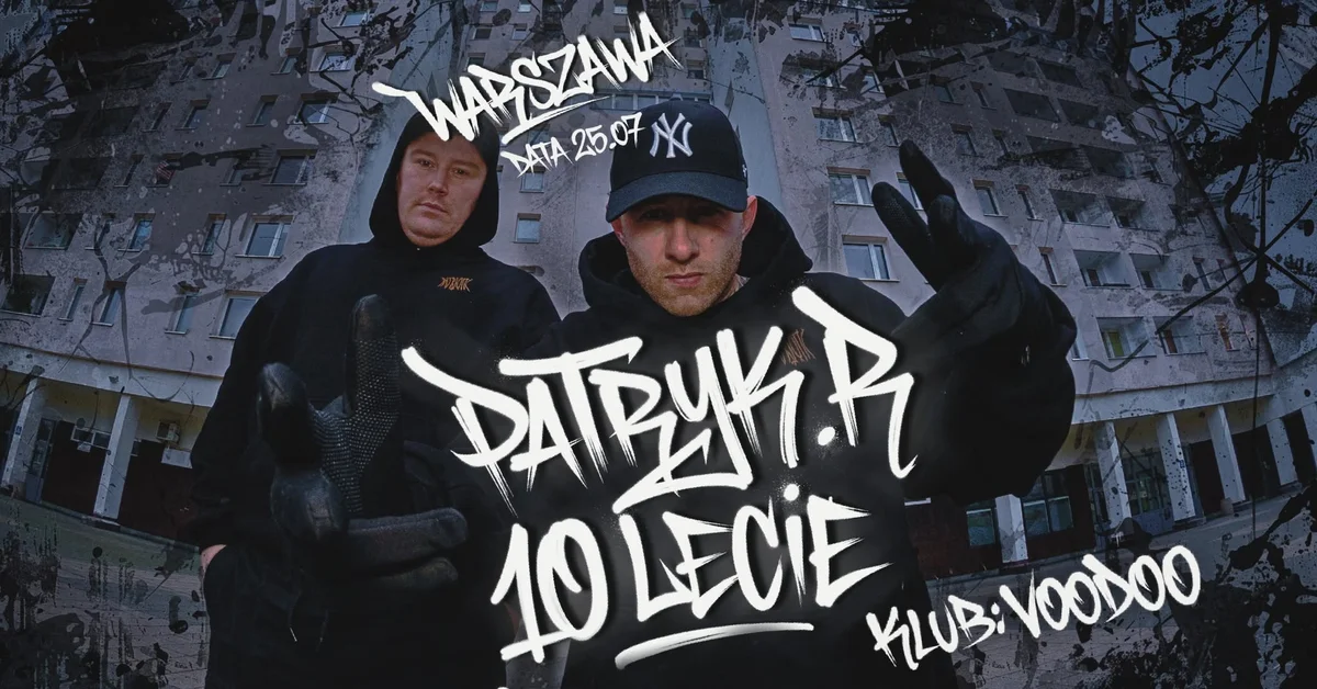 Grafika promocyjna wydarzenia PATRYKR D.REAL 10-lecie Warszawa