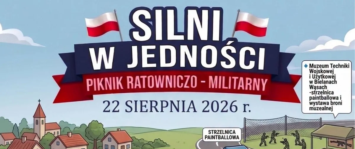 Grafika promocyjna wydarzenia Piknik Ratowniczo-Militarny „Silni w Jedności”