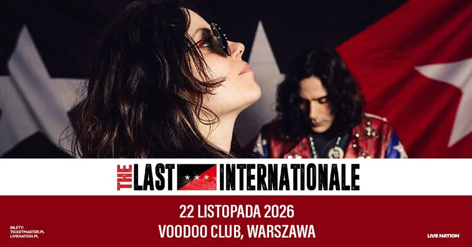 Grafika promocyjna wydarzenia The Last Internationale Warszawa koncert