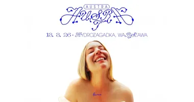 Grafika promocyjna wydarzenia Austra w Warszawie — koncert promujący „Chin Up Buttercup” (13 marca 2026)