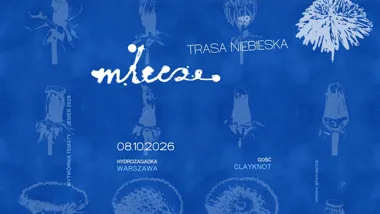 Grafika promocyjna wydarzenia MLECZE – Trasa Niebieska w Warszawie