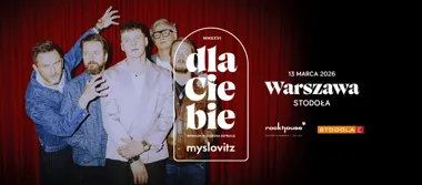Grafika promocyjna wydarzenia Myslovitz „Dla Ciebie” — koncert w Warszawie