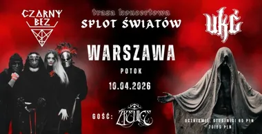 Grafika promocyjna wydarzenia WARSZAWA: „Splot Światów” – Czarny Bez, UKĆ i Źrenice w Potoku