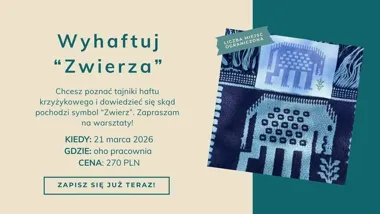 Grafika promocyjna wydarzenia Wyhaftuj „Zwierza” — warsztaty haftu w Warszawie