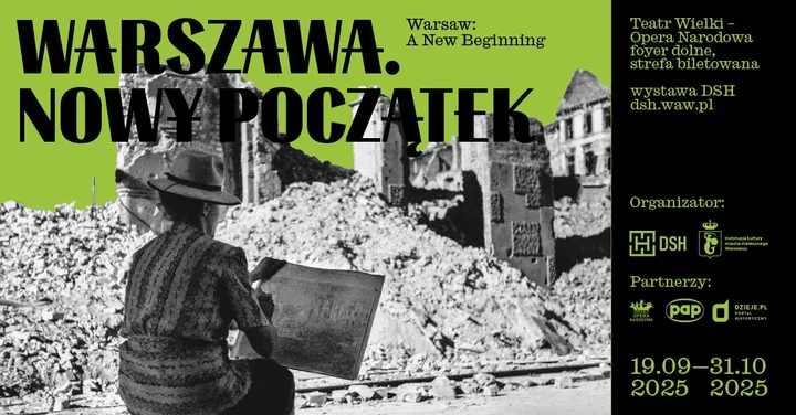 Grafika promocyjna wydarzenia WARSZAWA. NOWY POCZĄTEK — wystawa fotografii w Teatrze Wielkim