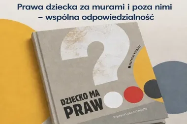W Warszawie o prawach dziecka za murami i poza nimi - ważna rozmowa w BN