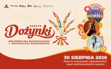 Korowód, chleb i koncerty. Tak będą wyglądać dożynki w Raszynie