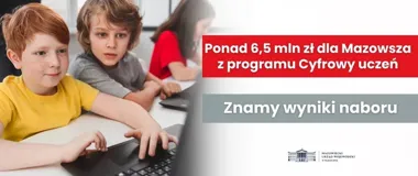 Miliony na cyfrową szkołę. Mazowieckie placówki dostaną nowy sprzęt